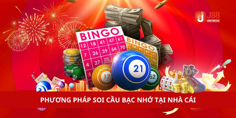 Phương pháp soi cầu bạc nhớ phổ biến tại nhà cái